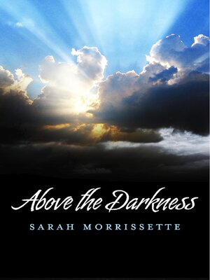 cover image of Above the Darkness